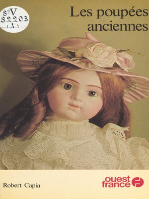 cover image of Les poupées anciennes